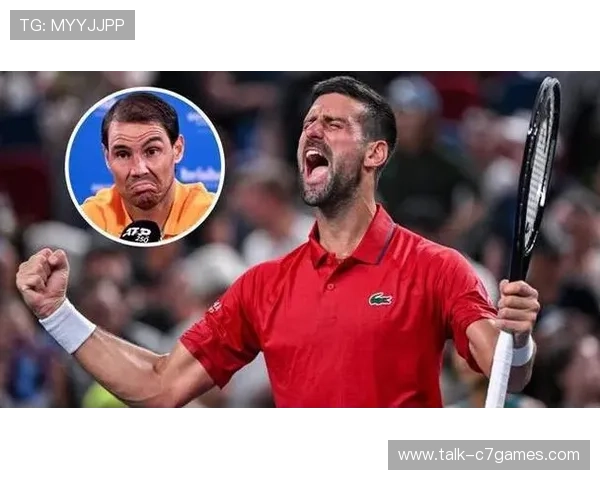 网球大师赛精彩回顾 纳达尔与德约科维奇再度争锋激烈争夺桂冠